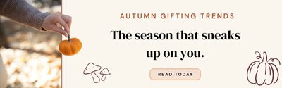 Blog Cover 1 Autumn Gifting Trends